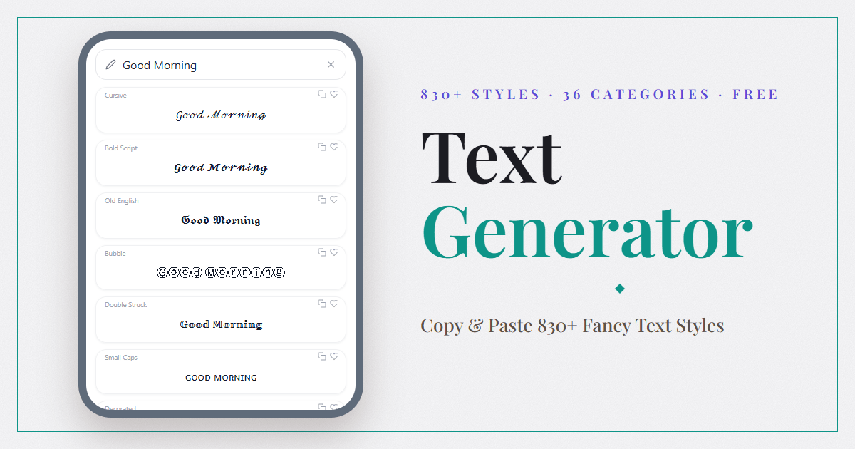 Text Generator — turn plain text into 835 fancy styles you can copy and paste